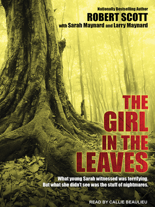 Title details for The Girl in the Leaves by Robert Scott - Available